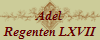 Adel
Regenten LXVII