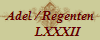 Adel / Regenten
     LXXXII