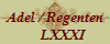 Adel / Regenten
     LXXXI
