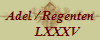 Adel / Regenten
     LXXXV