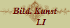 Bild. Kunst
      LI