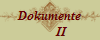 Dokumente
        II