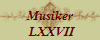 Musiker
 LXXVII