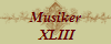 Musiker
 XLIII