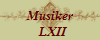 Musiker
  LXII