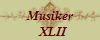 Musiker
  XLII