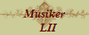 Musiker
   LII