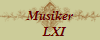 Musiker
   LXI