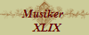 Musiker 
  XLIX
