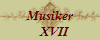 Musiker
   XVII