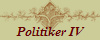 Politiker IV