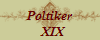 Poltiker
  XIX
