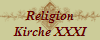 Religion
Kirche XXXI