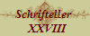 Schrifteller 
  XXVIII