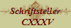 Schriftsteller
  CXXXV