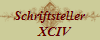 Schriftsteller
   XCIV