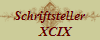 Schriftsteller
    XCIX