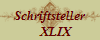 Schriftsteller
    XLIX
