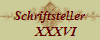 Schriftsteller
    XXXVI