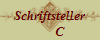 Schriftsteller
       C