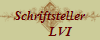 Schriftsteller
       LVI