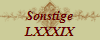 Sonstige
LXXXIX