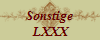 Sonstige
 LXXX