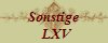 Sonstige
  LXV