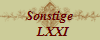Sonstige
  LXXI