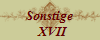 Sonstige
  XVII