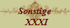 Sonstige
  XXXI