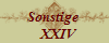 Sonstige 
  XXIV