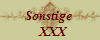 Sonstige 
  XXX