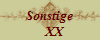 Sonstige
   XX