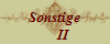 Sonstige
     II