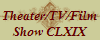 Theater/TV/Film
Show CLXIX