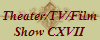 Theater/TV/Film
Show CXVII