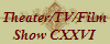 Theater/TV/Film
Show CXXVI