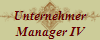 Unternehmer
Manager IV