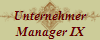 Unternehmer
Manager IX