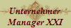 Unternehmer
Manager XXI