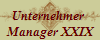 Unternehmer 
Manager XXIX