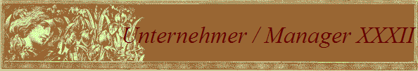 Unternehmer / Manager XXXII
