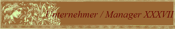 Unternehmer / Manager XXXVII