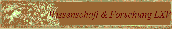 Wissenschaft & Forschung LXV