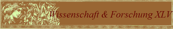 Wissenschaft & Forschung XLV