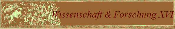 Wissenschaft & Forschung XVI