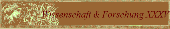 Wissenschaft & Forschung XXXV