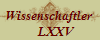 Wissenschaftler 
    LXXV