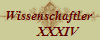 Wissenschaftler 
     XXXIV